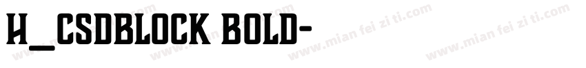 H_CSDBlock Bold字体转换